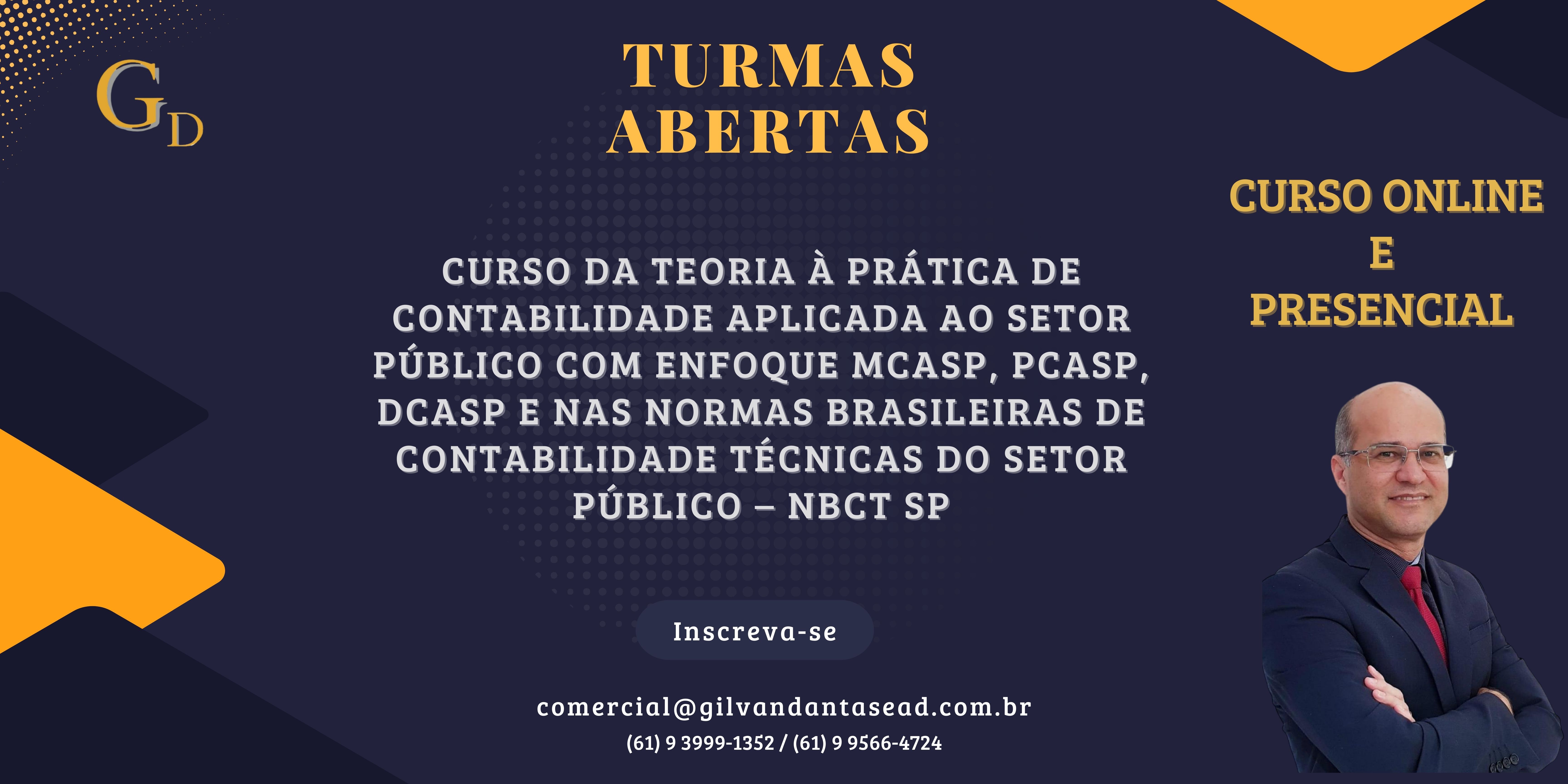 Curso da teoria à prática de Contabilidade Aplicada ao Setor Público com enfoque MCASP, PCASP, DCASP