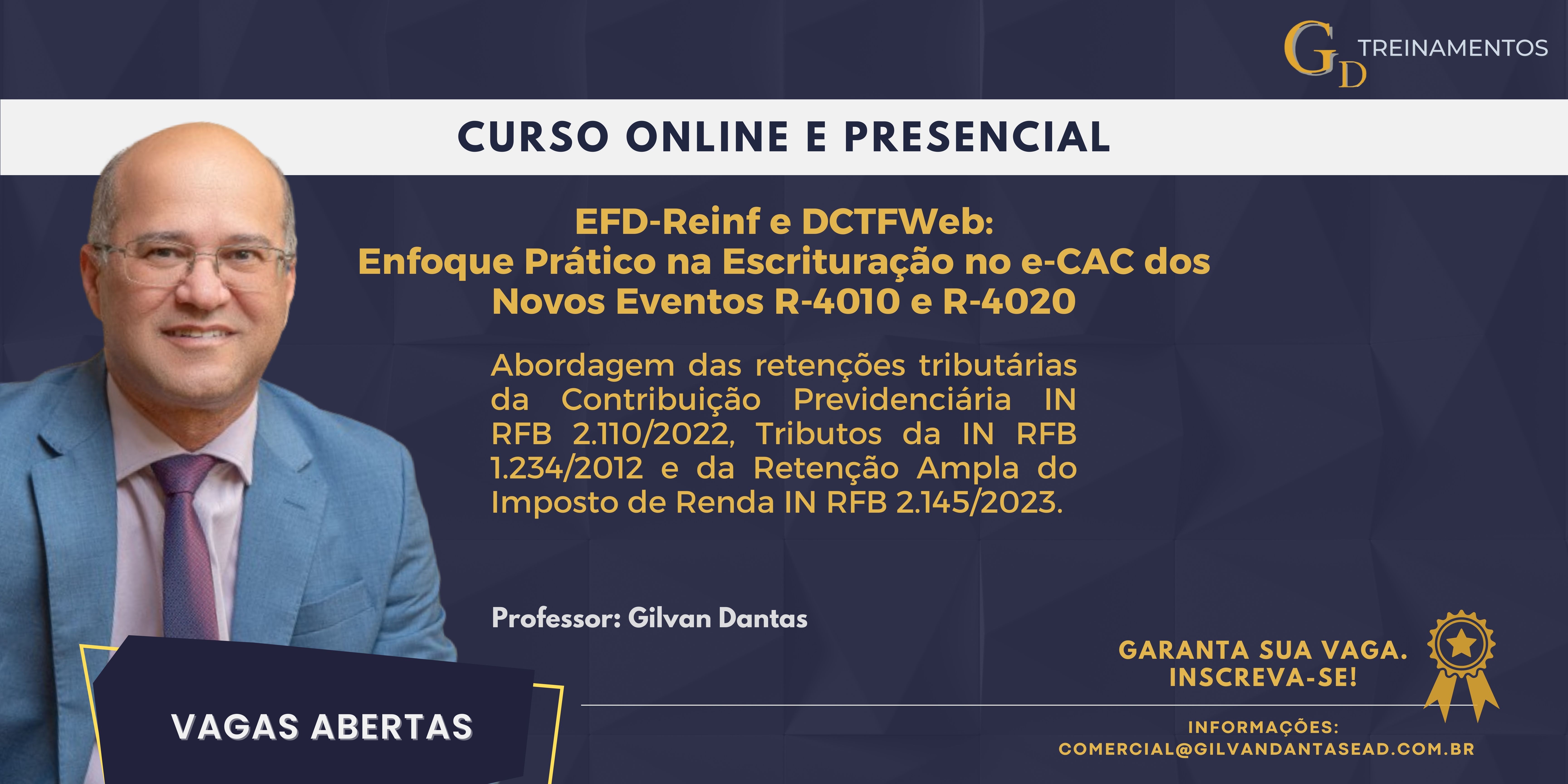 Curso Online ou Presencial - EFD-Reinf e DCTFWeb com enfoque prático na escrituração no e-CAC dos novos eventos R-4010 e R-4020.